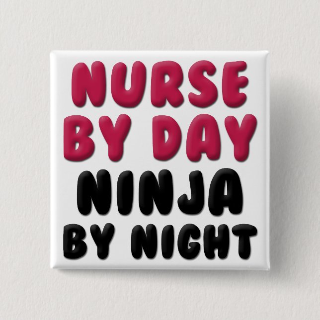 Nurse Ninja Cute Say Knapp (Framsida)