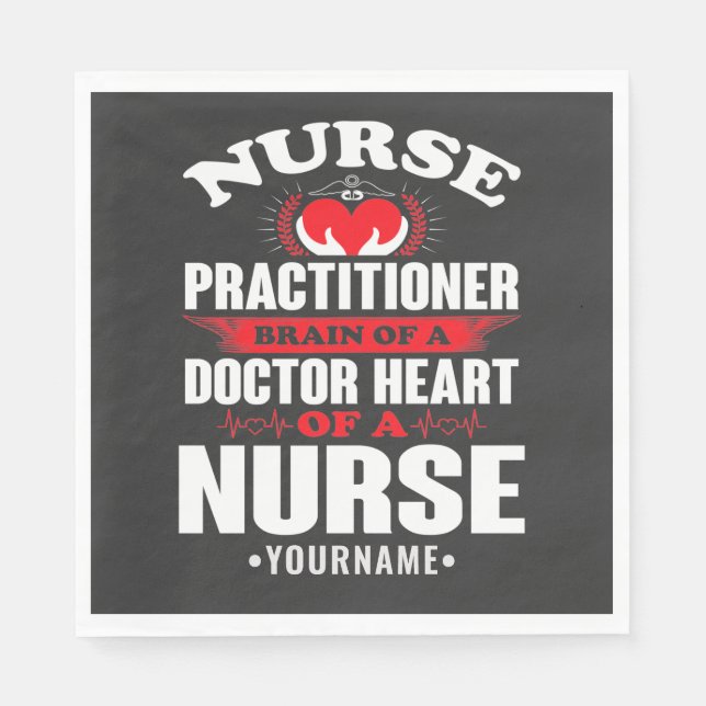 Nurse Practitioner Brains Of A Doctor Heart Of Pappersservett (Framsidan)