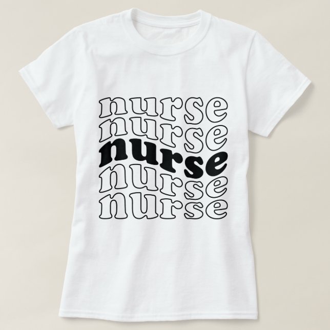 Nurse - Retro Font Stil (Svartvitt) T Shirt (Design framsida)