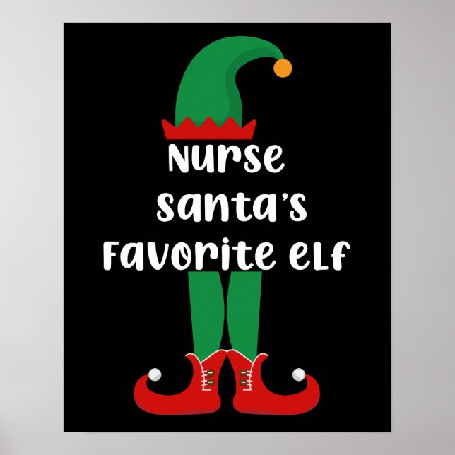 Nurse Santa's Favorite Elf Funny Nurse-jul Poster (Framsidan)