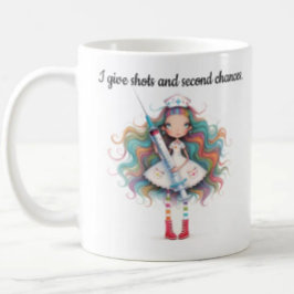 Nurse sayings- I give shots and second chances Mug Kaffemugg