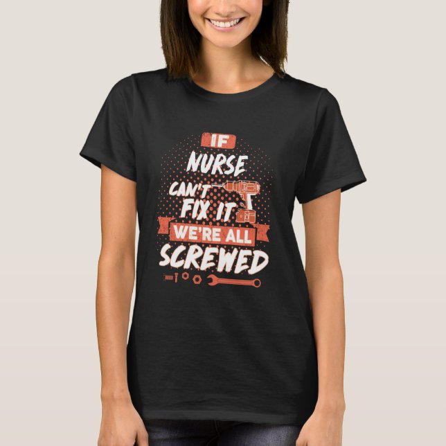 NURSE Shirt, NURSE Family Shirts T Shirt (Framsida)