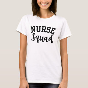 Nurse Squad T Shirt