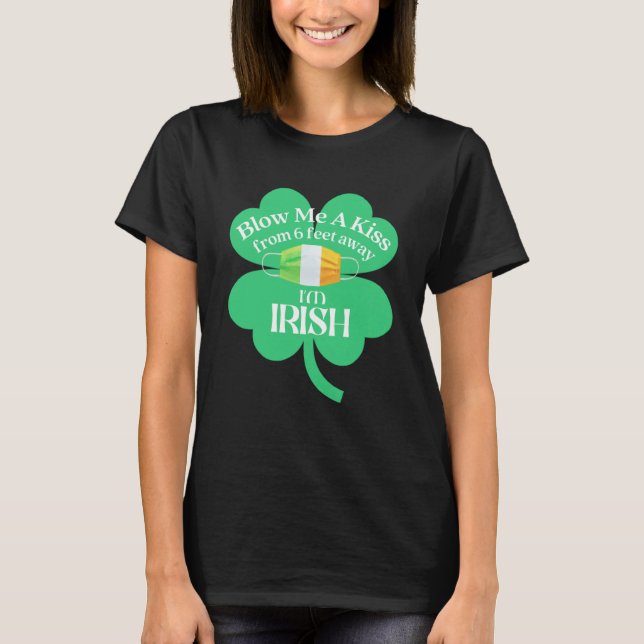 Nurse St Patrick's Day Kiss Me I är Irish Ansikte  T Shirt (Framsida)