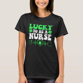 Nurse St Patricks Day Lucky To Be A Nurse Shamrock T Shirt