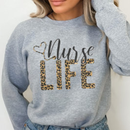 Nurse Sweatshirt, sjuksköterska Life T Shirt