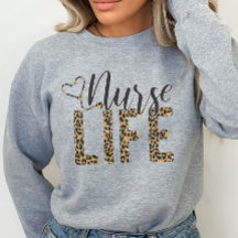 Nurse Sweatshirt, sjuksköterska Life
