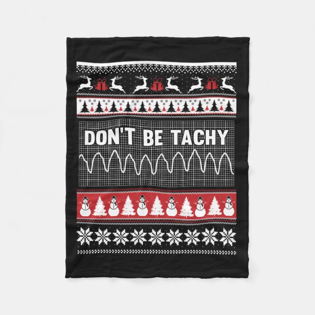 Nurse Ugly Christmas Sweater - Don't Be Tachy Long Fleecefilt (Framsidan)