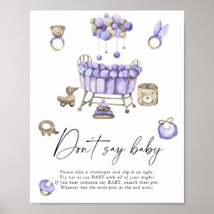 Nursery babydusch Säg inte baby Poster