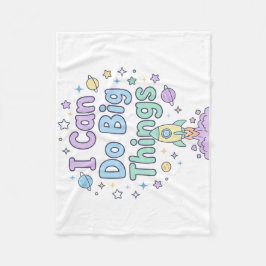 Nursery Confidence Affirmation I Can Do Big Things Fleecefilt