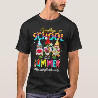 Nursery Teacher Gnome Adjö School Hej Sommaren T Shirt