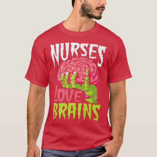 Nurses Kärlek Brains Funny Zombie Nurse Halloween  T Shirt