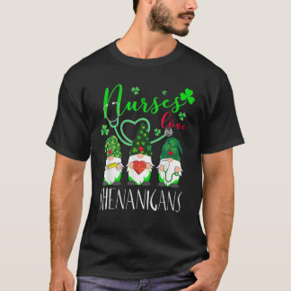 Nurses Kärlek Shenanigans-Funny Gnomes Nurse St Pa T Shirt