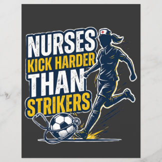Nurses Kick Harder Than Strikers Reklamblad