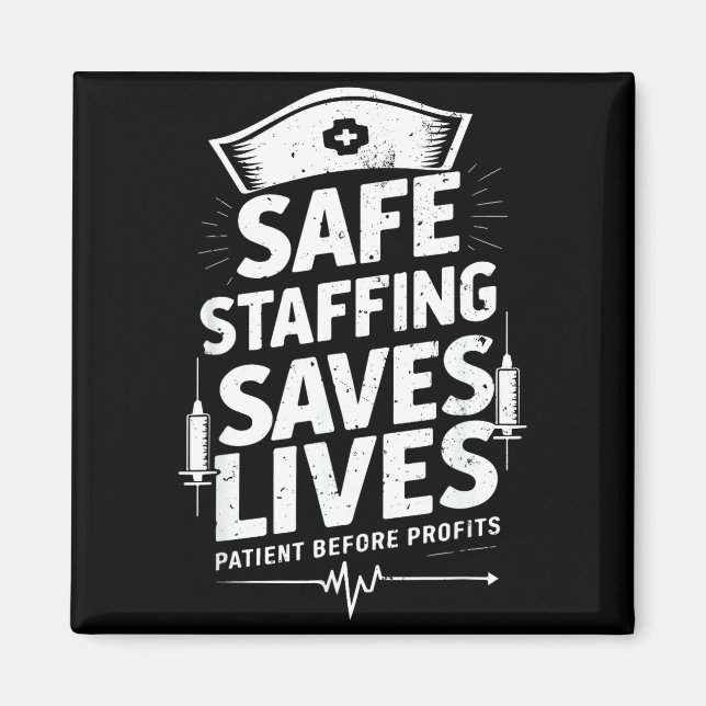 Nurses Strike Save Nursing Suprt Safe Staffing Sav Magnet (Framsidan)