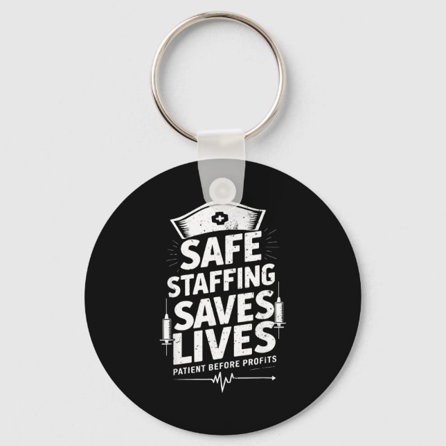 Nurses Strike Save Nursing Suprt Safe Staffing Sav Nyckelring (Framsida)