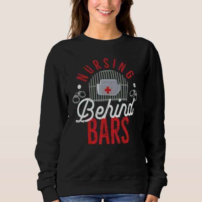 Nursing Behind Bars Correctional Jail Men Women T Shirt (Framsida)