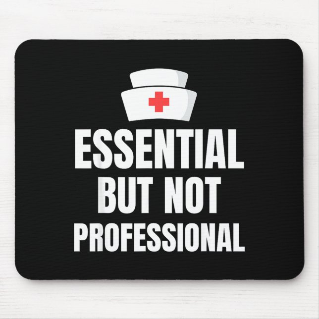 Nursing Degree - Essential But Not Professional  Musmatta (Framsidan)