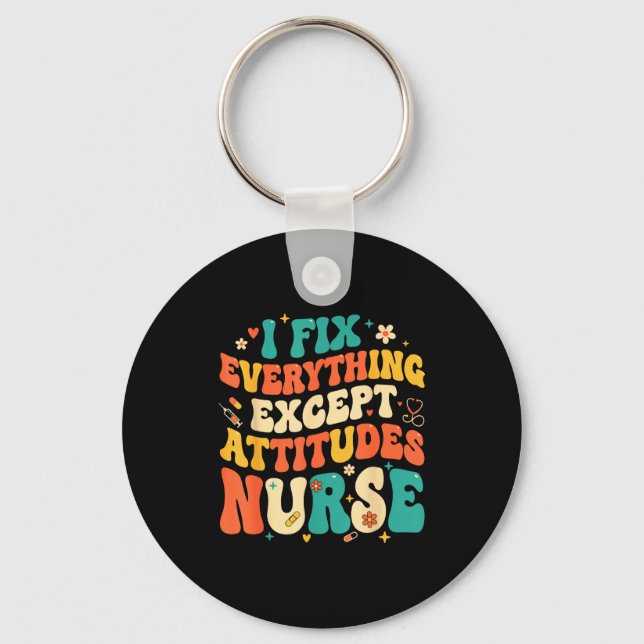Nursing Humor Retro Groovy I Fix Everything Except Nyckelring (Framsida)