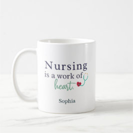 Nursing is a Work of Heart - Personalized Name Kaffemugg