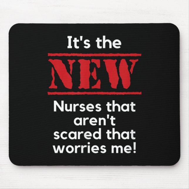 Nursing Quote It's The New Nurses That E Me Rn Dnp Musmatta (Framsidan)