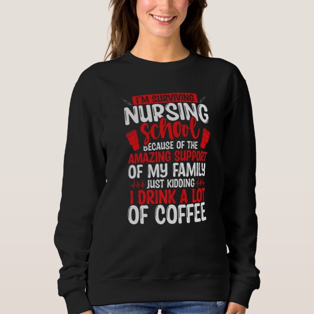 Nursing School Graduate Drink Coffee Nursing Stude T Shirt (Framsida)