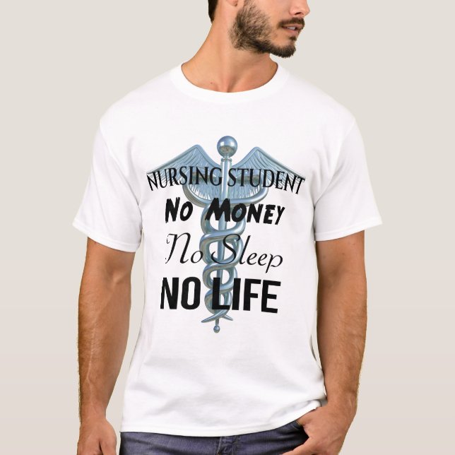 Nursing Student nuny Nurse Quote T Shirt (Framsida)