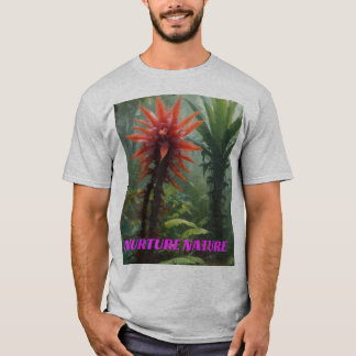 Nurture Nature T Shirt
