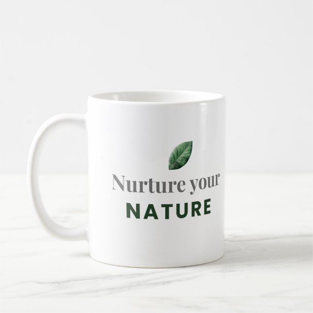 Nurture Your Nature Minimal Motivational Mug Kaffemugg (Vänster)
