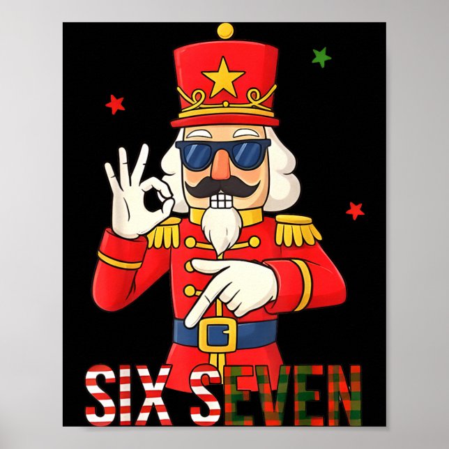 Nutcracker 67 Six Seven Christmas Meme Humor Men W Poster (Framsidan)