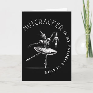 Nutcracker är min favorit säsongs balett skelett B Kort