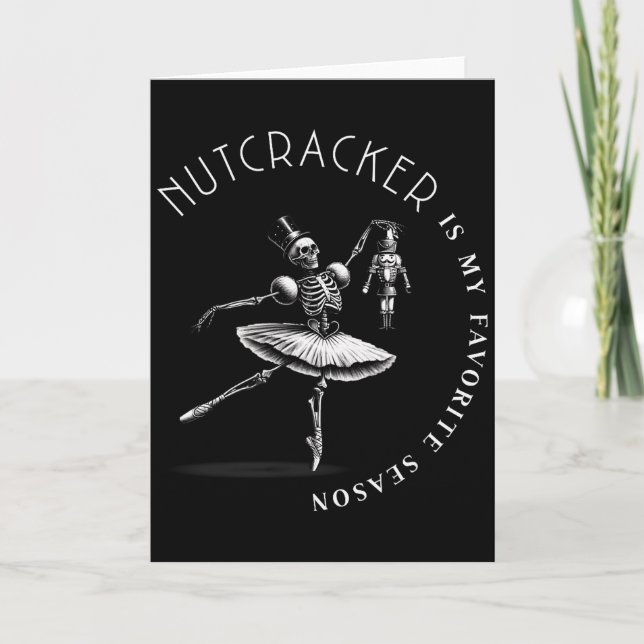 Nutcracker är min favorit säsongs balett skelett B Kort (Framsida)