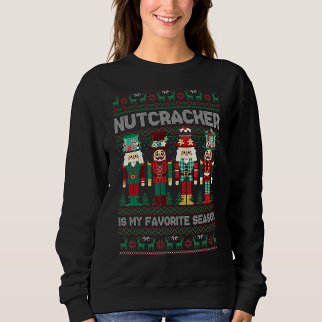 Nutcracker är min favoritsäsong Deez Nöt Ugly Sw T Shirt (Framsida)