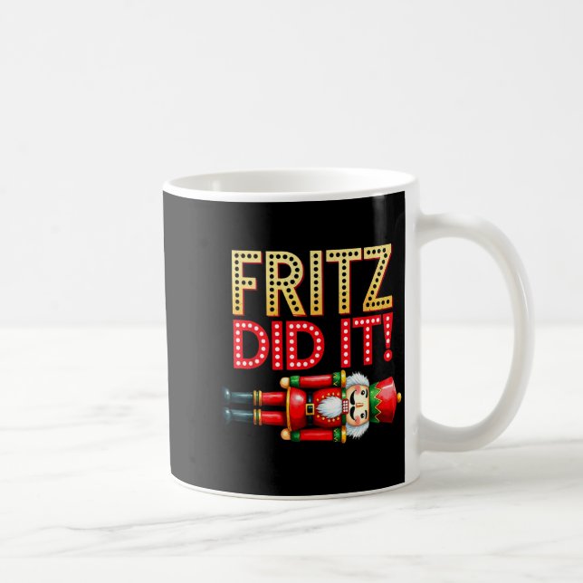 Nutcracker Fritz Did It Clara Funny Christmas Ball Kaffemugg (Höger)