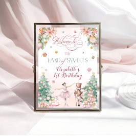 Nutcracker Land Of Sweet Birthday Party Welcome Poster