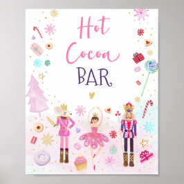 Nutcracker Land Sweets Hett Cocoa Pub Sign Poster