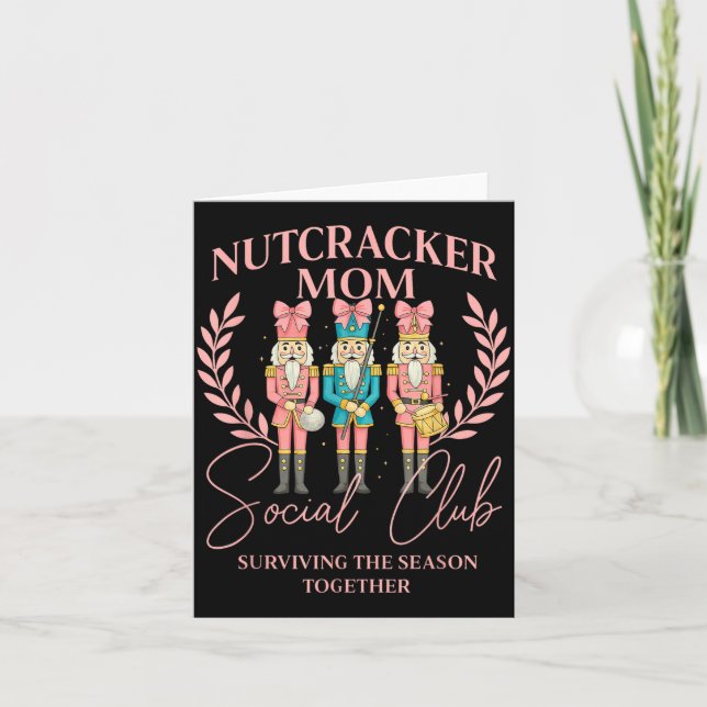 Nutcracker Mom Social Club Surviving The Season To Kort (Framsida)