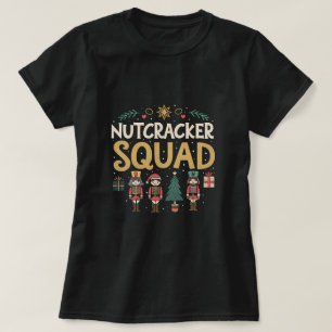 Nutcracker Squad Balett Dans Familj Jul T Shirt