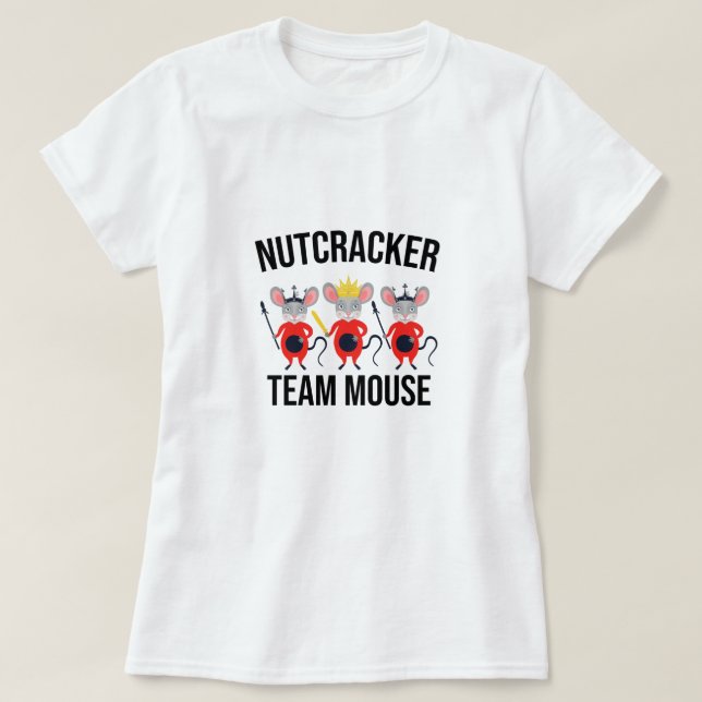 Nutcracker Team Mouse, julklackare T Shirt (Design framsida)