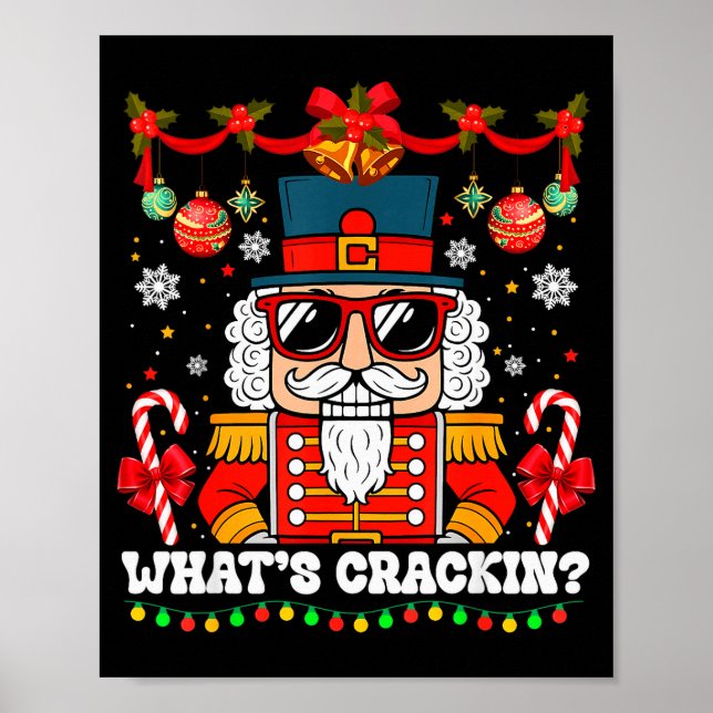 Nutcracker What's Crackin Funny Christmas Men Wome Poster (Framsidan)