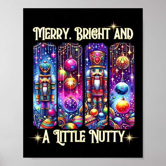 Nutcrackers Merry, Bright And A Little Nutty Funny Poster (Framsidan)