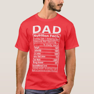 Nutritionsfakta för fars dag Pappa T Shirt