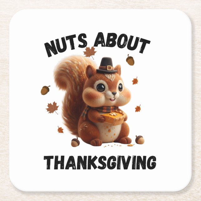 Nuts About Pie – Cute Yarn Squirrel Thanksgiving  Underlägg Papper Kvadrat (Framsidan)