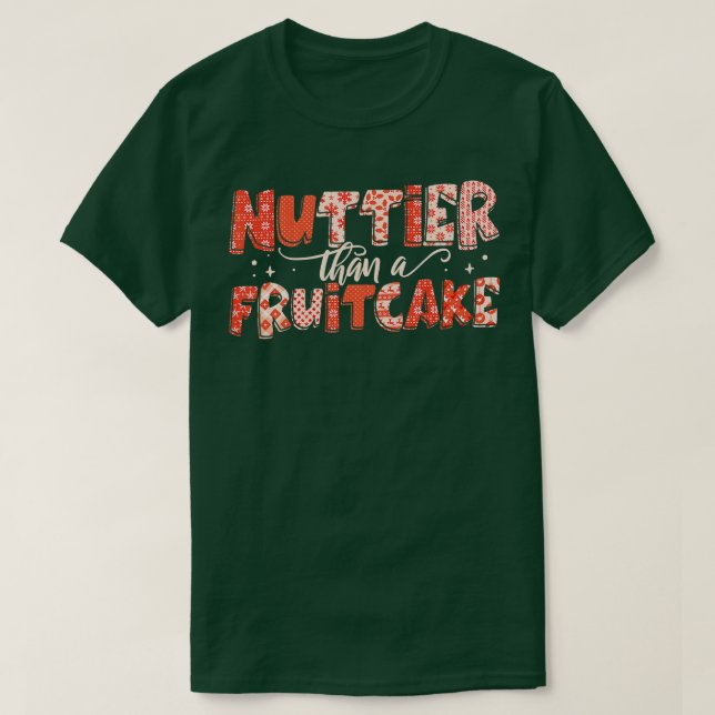 Nuttier Tha Fruitkaka Fruit Bread-jul T Shirt (Design framsida)