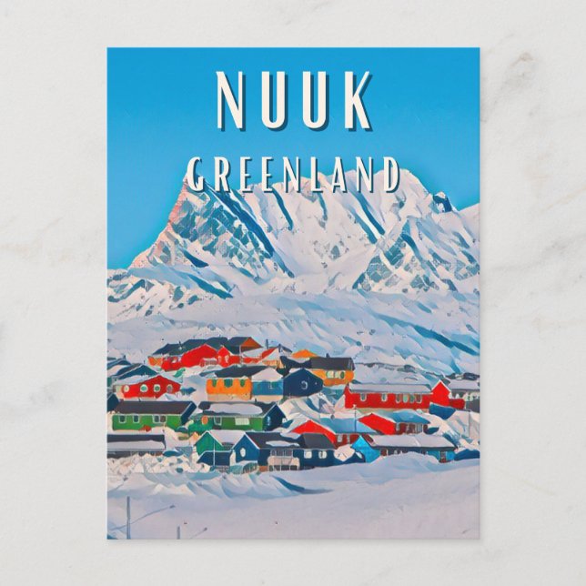 Nuuk, la ville polaire aux paysages époustouflants vykort (Framsida)