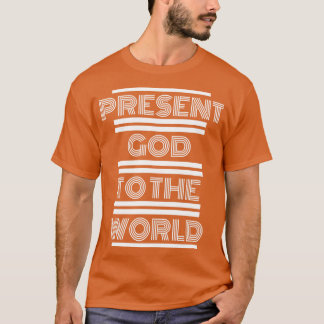 Nuvarande Gud i World Matthew 516 Referens 3 T Shirt