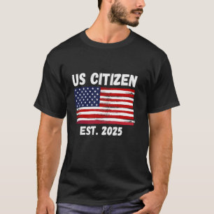 Ny amerikansk medborgare Est. 2025 Amerikansk inva T Shirt