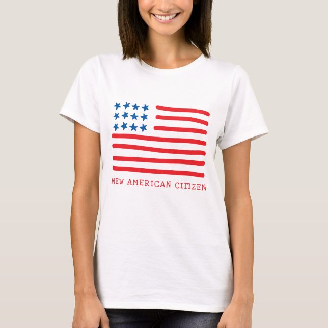 Ny amerikansk medborgare | Hand plockade American  T Shirt (Framsida)