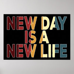 Ny dag är ett nytt liv poster