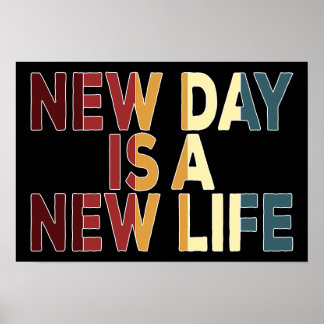 Ny dag är ett nytt liv poster